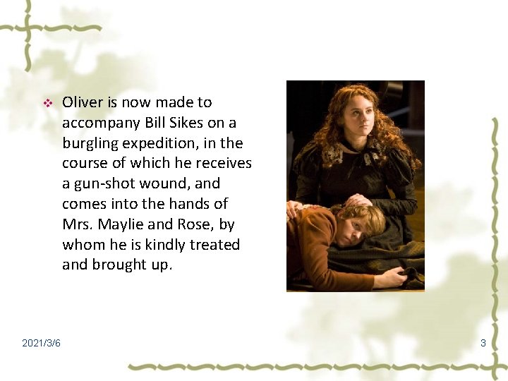 v 2021/3/6 Oliver is now made to accompany Bill Sikes on a burgling expedition,