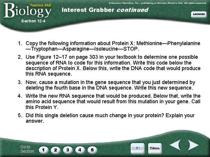 Interest Grabber continued Section 12 -4 1. Copy the following information about Protein X: