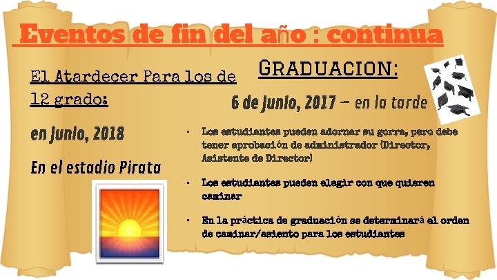 Eventos de fin del año : continua El Atardecer Para los de Graduacion: 12