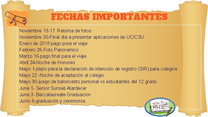 FECHAS IMPORTANTES Noviembre 13 -17 Retoma de fotos Noviembre 30 -Final día a presentar