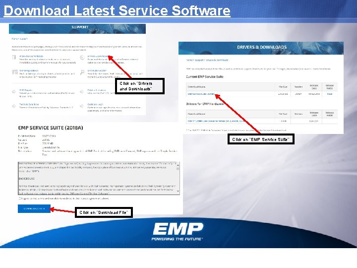 Download Latest Service Software Click on “Drivers and Downloads” Click on “EMP Service Suite”