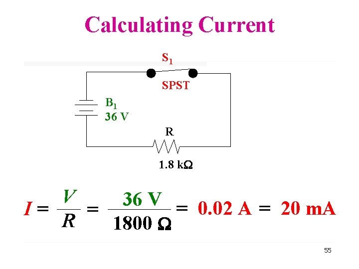 Calculating Current S 1 SPST B 1 36 V R 1. 8 k V