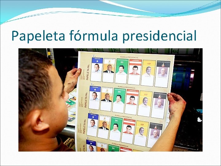 Papeleta fórmula presidencial 