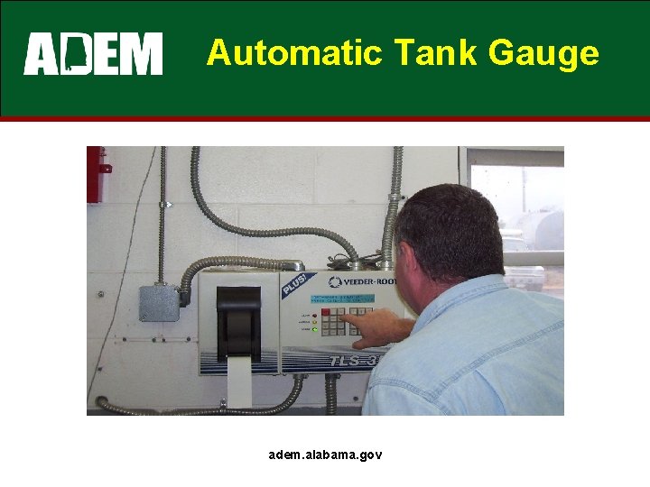 Automatic Tank Gauge adem. alabama. gov 
