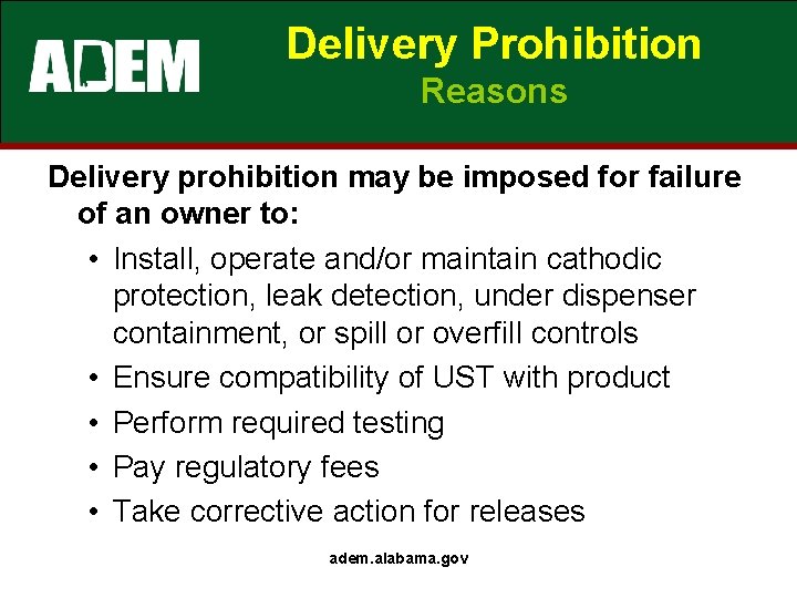 Delivery Prohibition Reasons Delivery prohibition may be imposed for failure of an owner to: