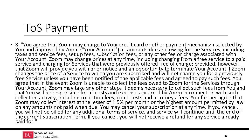 To. S Payment • 8. "You agree that Zoom may charge to Your credit