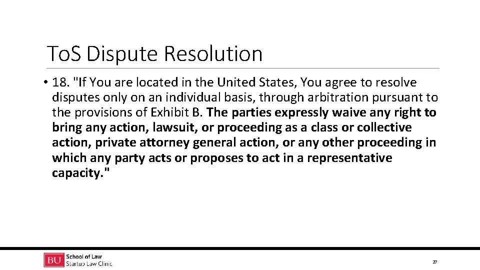 To. S Dispute Resolution • 18. "If You are located in the United States,