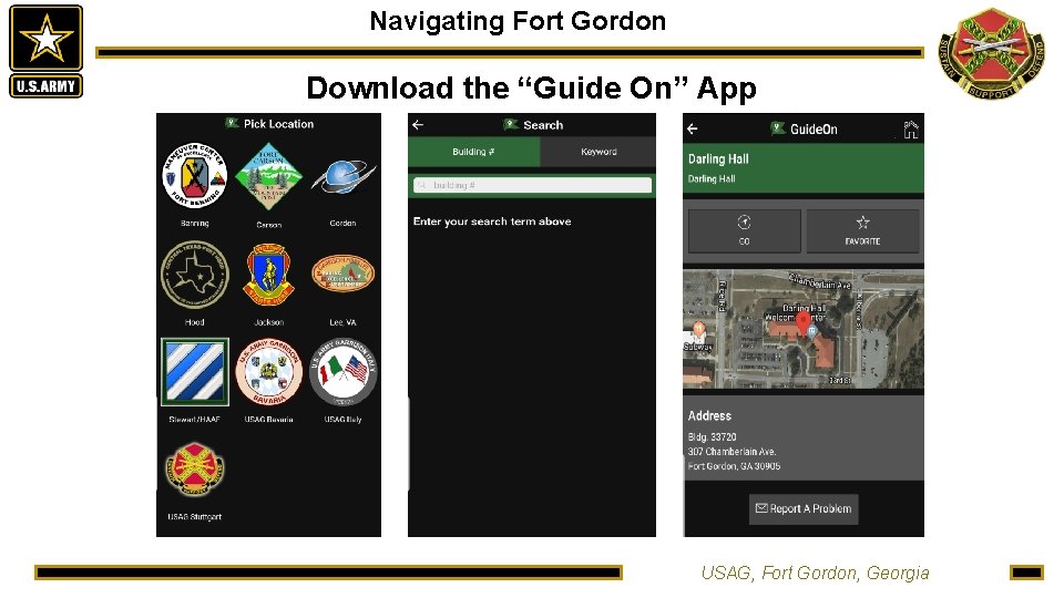 Navigating Fort Gordon Download the “Guide On” App USAG, Fort Gordon, Georgia 