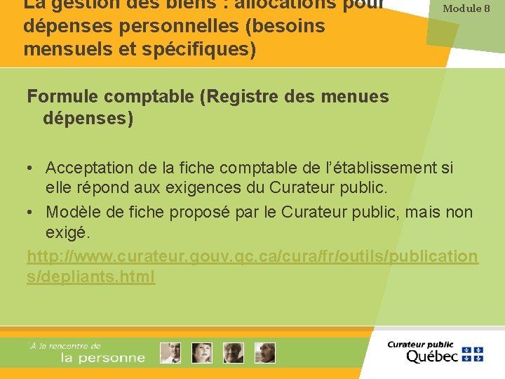 La gestion des biens : allocations pour dépenses personnelles (besoins mensuels et spécifiques) Module