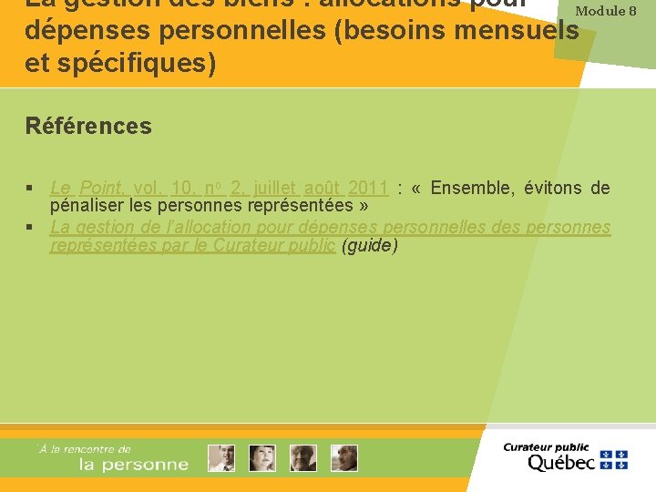 La gestion des biens : allocations pour Module 8 dépenses personnelles (besoins mensuels et