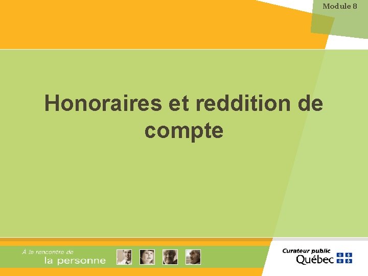 Module 8 Honoraires et reddition de compte 