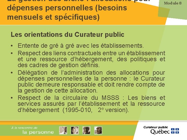 La gestion des biens : allocations pour dépenses personnelles (besoins mensuels et spécifiques) Module