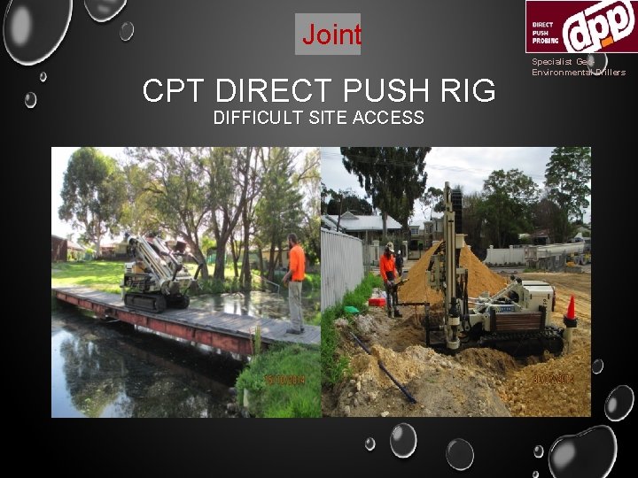 Joint CPT DIRECT PUSH RIG DIFFICULT SITE ACCESS Specialist Geo. Environmental Drillers 