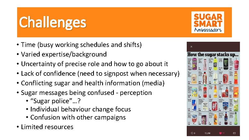 Challenges • Time (busy working schedules and shifts) • Varied expertise/background • Uncertainty of