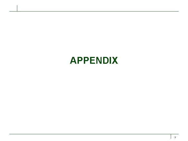 APPENDIX 7 