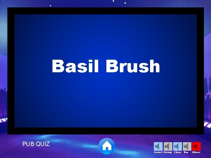 Basil Brush PUB QUIZ Correct Wrong Cheer Boo Silence 