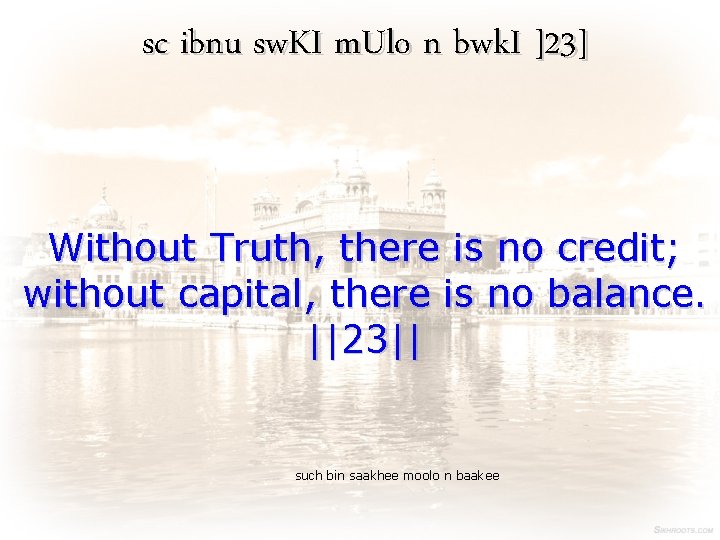 sc ibnu sw. KI m. Ulo n bwk. I ]23] Without Truth, there is