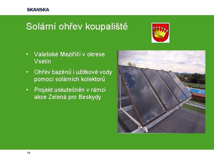 Solární ohřev koupaliště • Valašské Meziříčí v okrese Vsetín • Ohřev bazénů i užitkové