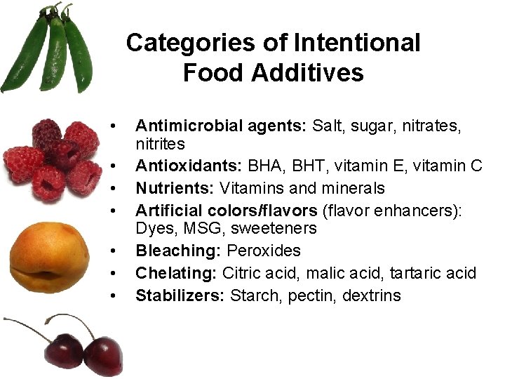 Food Additives By Jennifer Turley and Joan Thompson