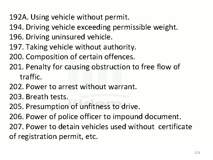  192 A. Using vehicle without permit. 194. Driving vehicle exceeding permissible weight. 196.
