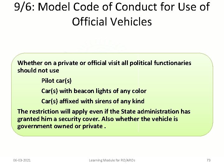 9/6: Model Code of Conduct for Use of Official Vehicles Whether on a private