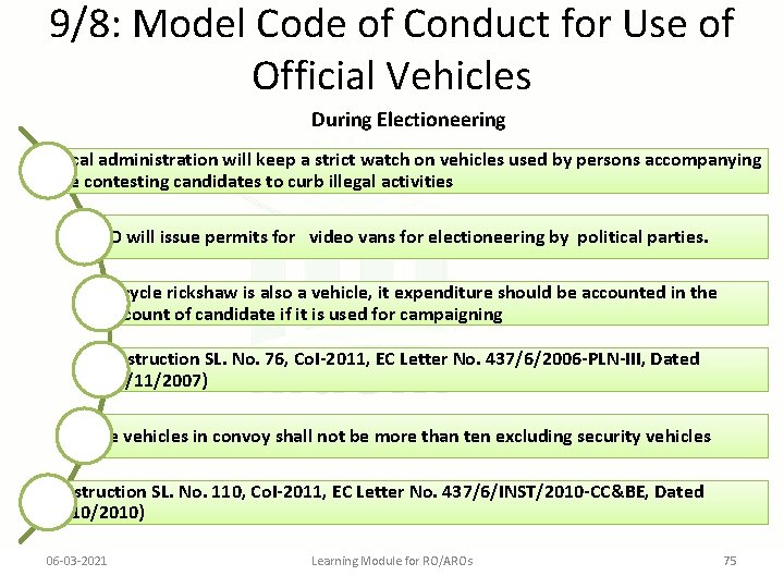 9/8: Model Code of Conduct for Use of Official Vehicles During Electioneering Local administration