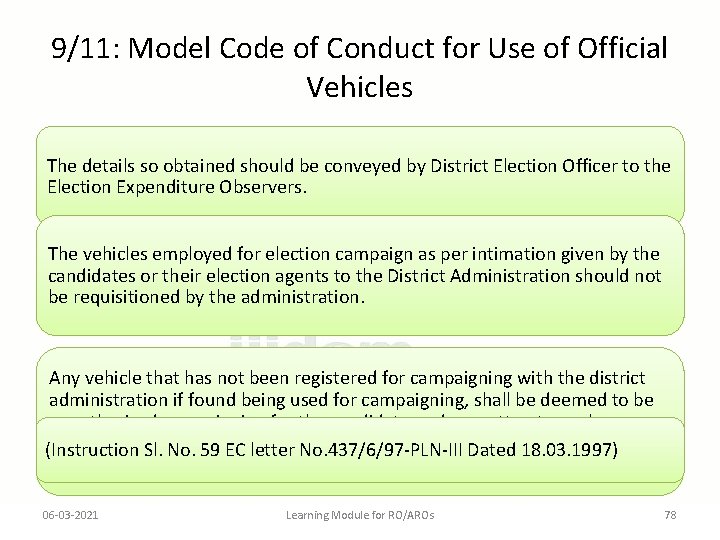 9/11: Model Code of Conduct for Use of Official Vehicles The details so obtained