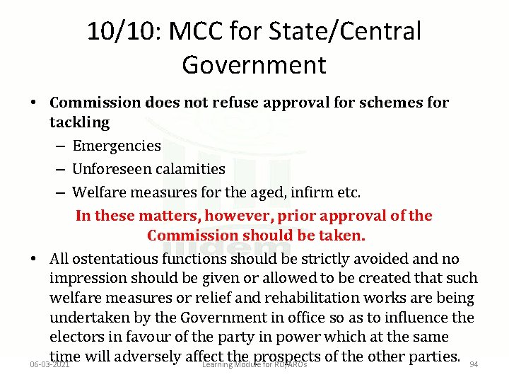 10/10: MCC for State/Central Government • Commission does not refuse approval for schemes for