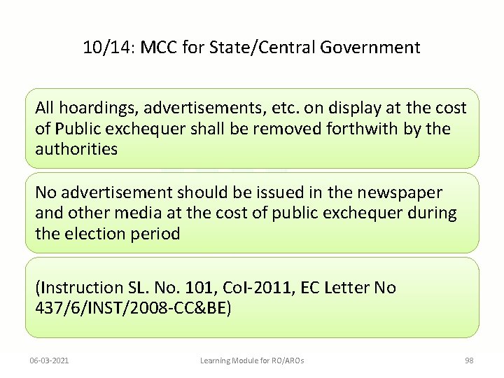 10/14: MCC for State/Central Government All hoardings, advertisements, etc. on display at the cost