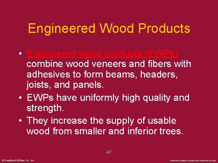 Engineered Wood Products • Engineered wood products (EWPs) combine wood veneers and fibers with