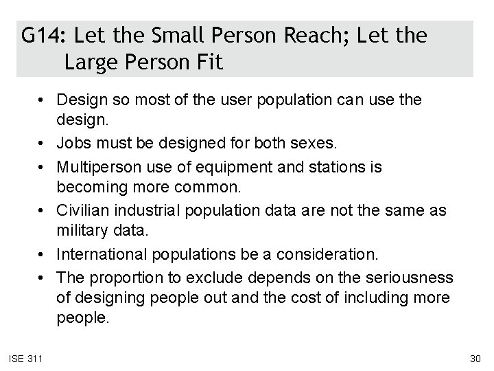 G 14: Let the Small Person Reach; Let the Large Person Fit • Design