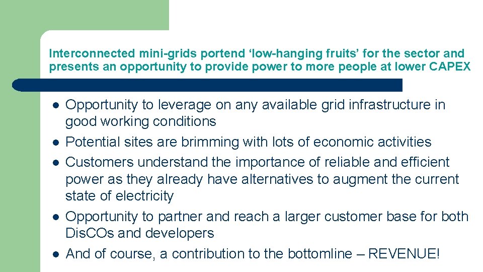 Interconnected mini-grids portend ‘low-hanging fruits’ for the sector and presents an opportunity to provide
