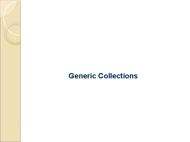 Generic Collections 