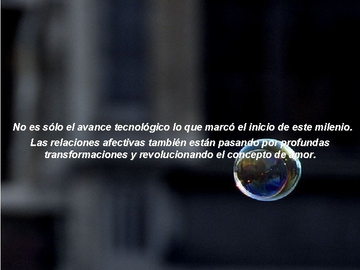  No es sólo el avance tecnológico lo que marcó el inicio de este