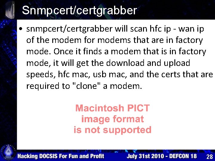 Snmpcert/certgrabber • snmpcert/certgrabber will scan hfc ip - wan ip of the modem for
