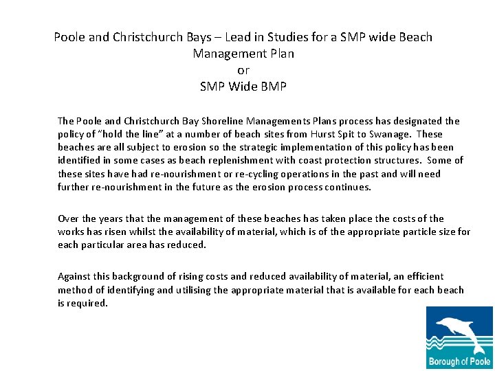 Poole and Christchurch Bays – Lead in Studies for a SMP wide Beach Management