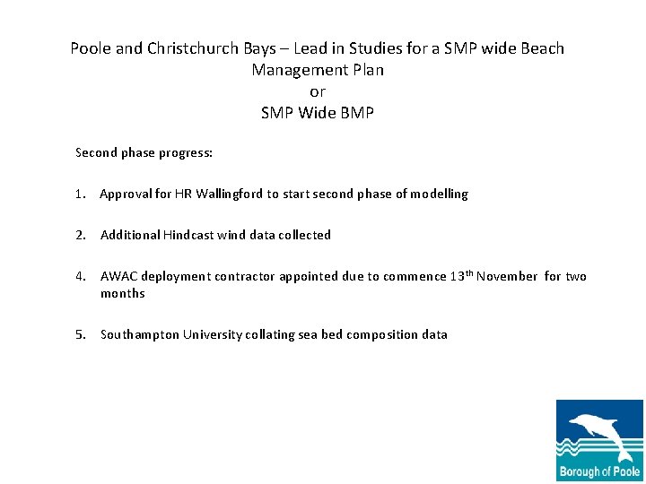 Poole and Christchurch Bays – Lead in Studies for a SMP wide Beach Management