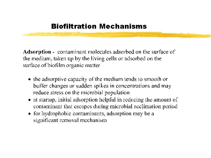 Biofiltration Mechanisms Biofiltration Mechanisms