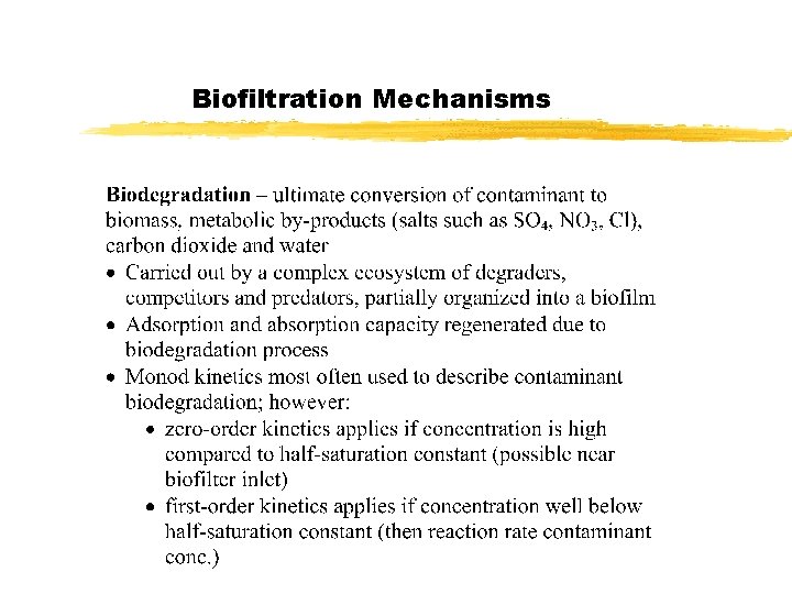 Biofiltration Mechanisms Biofiltration Mechanisms