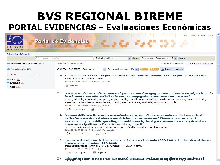 BVS REGIONAL BIREME PORTAL EVIDENCIAS – Evaluaciones Económicas 