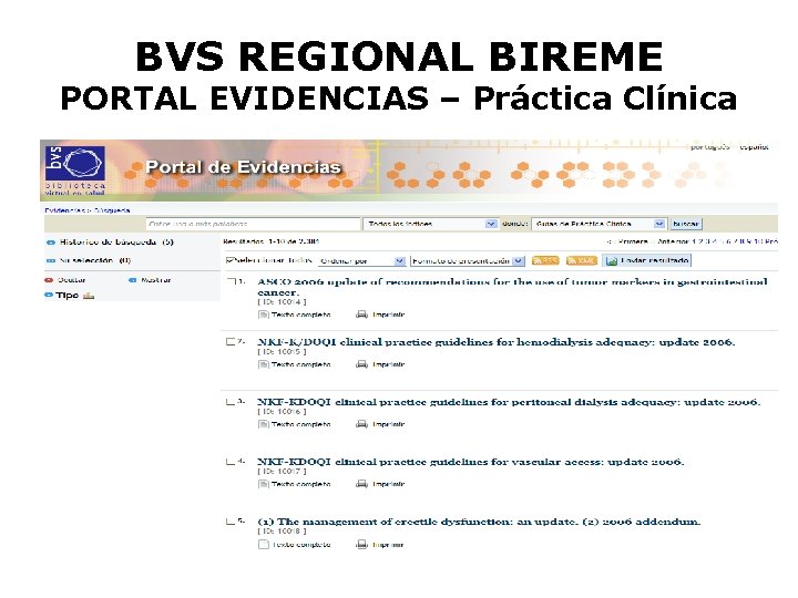 BVS REGIONAL BIREME PORTAL EVIDENCIAS – Práctica Clínica 