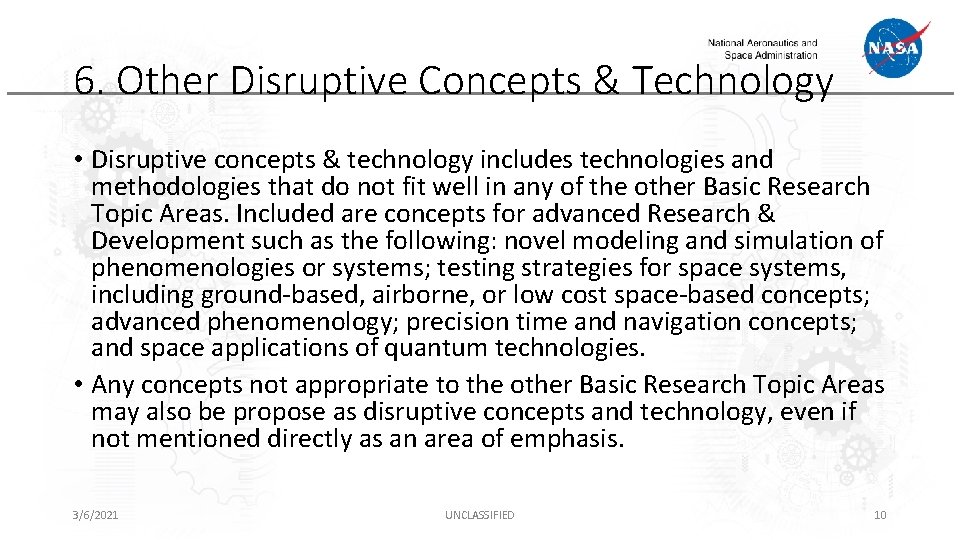 6. Other Disruptive Concepts & Technology • Disruptive concepts & technology includes technologies and