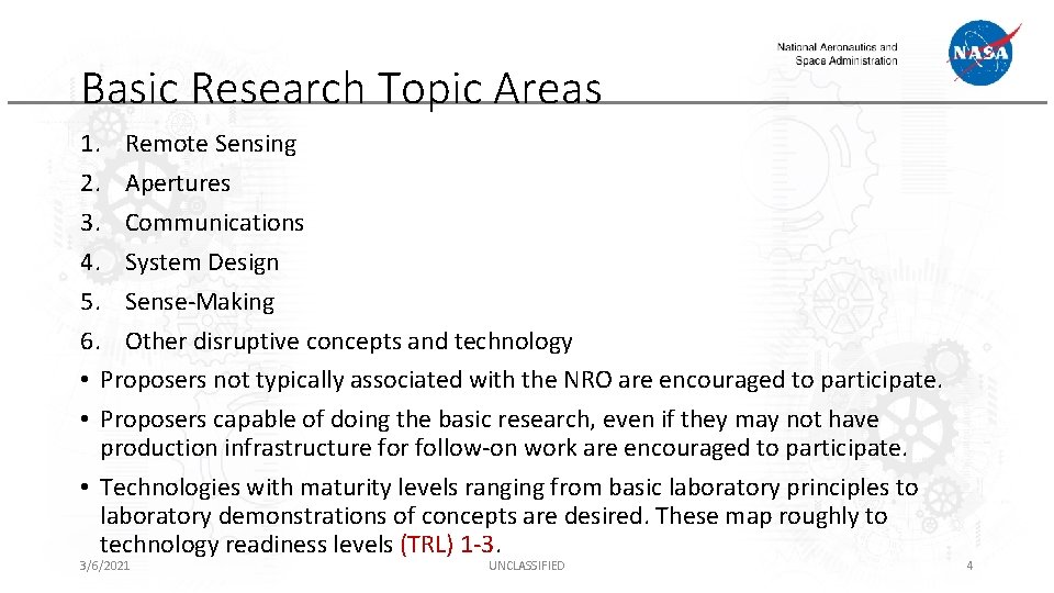 Basic Research Topic Areas 1. Remote Sensing 2. Apertures 3. Communications 4. System Design