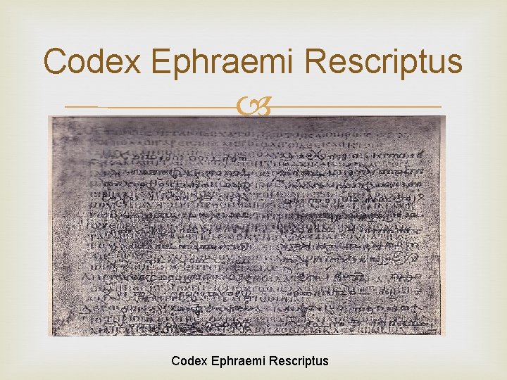 Codex Ephraemi Rescriptus 