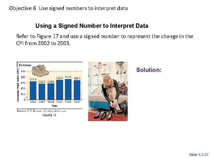 EXAMPLE 11 Objective 6 Use signed numbers to interpret data Using a Signed Number