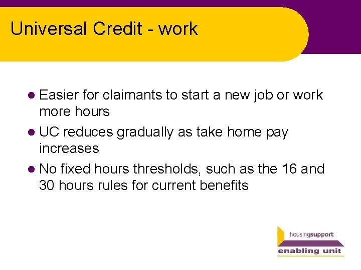 Universal Credit - work l Easier for claimants to start a new job or