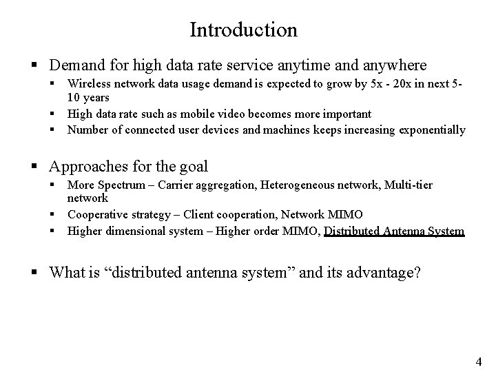 Distributed antenna system for future 802 16 IEEE