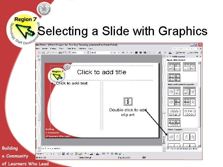 Selecting a Slide with Graphics 