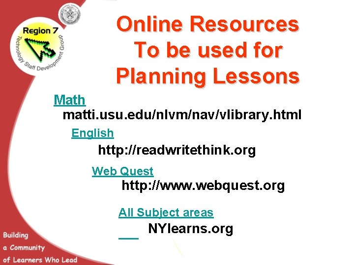 Online Resources To be used for Planning Lessons Math matti. usu. edu/nlvm/nav/vlibrary. html English