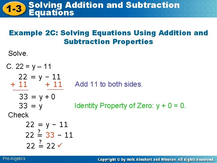 Solving Addition and Subtraction 1 -3 Equations Example 2 C: Solving Equations Using Addition